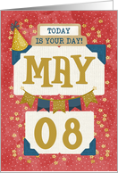 May 8th Birthday Date Specific Happy Birthday Party Hat and Stars card
