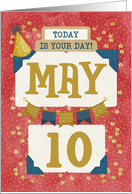 May 10th Birthday Date Specific Happy Birthday Party Hat and Stars card