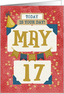 May 17th Birthday Date Specific Happy Birthday Party Hat and Stars card