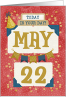 May 22nd Birthday Date Specific Happy Birthday Party Hat and Stars card
