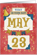 May 23rd Birthday Date Specific Happy Birthday Party Hat and Stars card