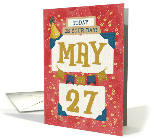 May 27th Birthday Date Specific Happy Birthday Party Hat... (1723286)