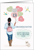 Granddaughter 13th Birthday to Teen African American Girl card