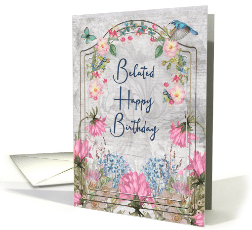 Belated Birthday Beautiful and Colorful Flower Garden card (1729448)