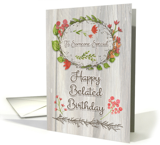 Belated Birthday Watercolor Floral Wreath Rustic Wood Effect card