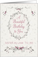 Sister in Law to Be Birthday Delicate Pink Flowers and Wreath card