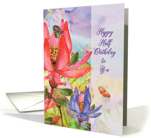 Happy Half Birthday Beautiful Flower Garden card (1753838)