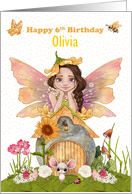 Olivia 6th Birthday Custom Name with Pretty Fairy and Friends card