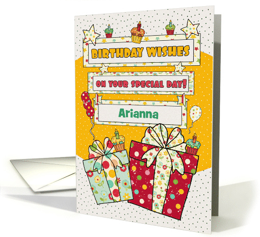 Arianna Custom Name Whimsical Birthday Presents and Cupcakes card