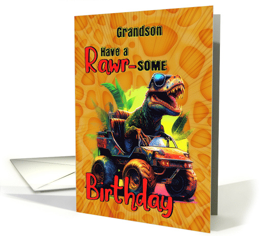 Grandson Birthday Tyrannosaurus Rex in a Side by Side card (1766996)