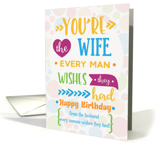 Wife Birthday From Husband Humorous Word Art card (1771870)