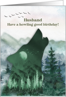 Husband Birthday Howling Wolf and Mountain Scene card