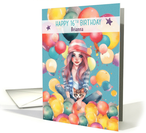 Brianna 16th Birthday Custom Name Tween Pretty Girl in Balloons card