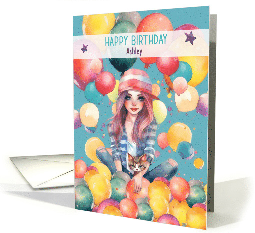 Ashley Birthday Custom Name Tween Pretty Girl in Balloons card