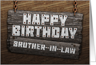 Brother in Law Birthday Rustic Wood Sign Effect card
