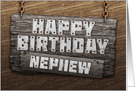 Nephew Birthday Rustic Wood Sign Effect card
