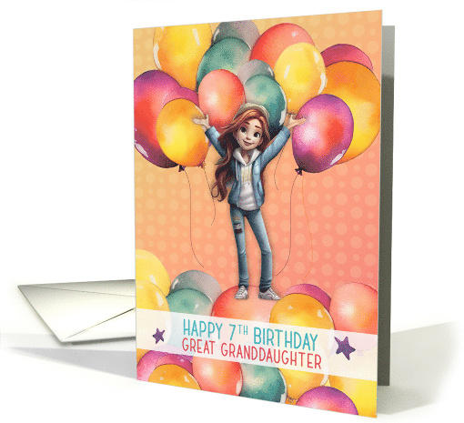 Great Granddaughter 7th Birthday Young Girl in Balloons card (1786536)