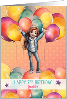 Custom Name Jennifer 7th Birthday Young Girl in Balloons card