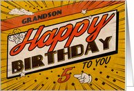 Grandson 5th Birthday Comic Book Style card