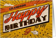Grandson 9th Birthday Comic Book Style card