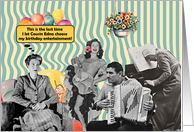 Funny Birthday for Anyone Mixed Media Collage Bad Entertainment card