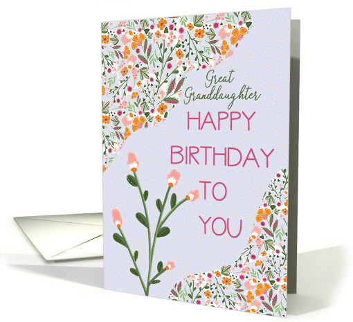 Great Granddaughter Pretty and Whimsical Cheery Flowers Pattern card