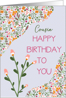 Cousin Birthday with a Whimsical Cheery Flowers Pattern card