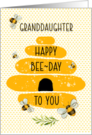 Granddaughter Happy Birthday Whimsical and Colorful Beehive and Bees card