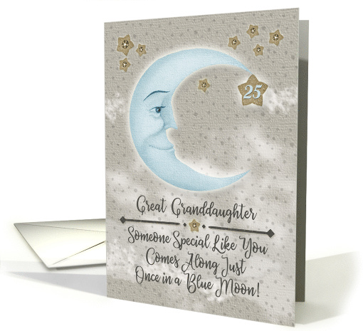 Great Granddaughter 25th Birthday Blue Crescent Moon and Stars card