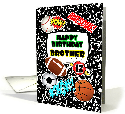 Brother 12th Birthday Notebook with Sports and Comic Stickers card