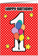 1st Birthday Festive and Bright Balloons and Stars card