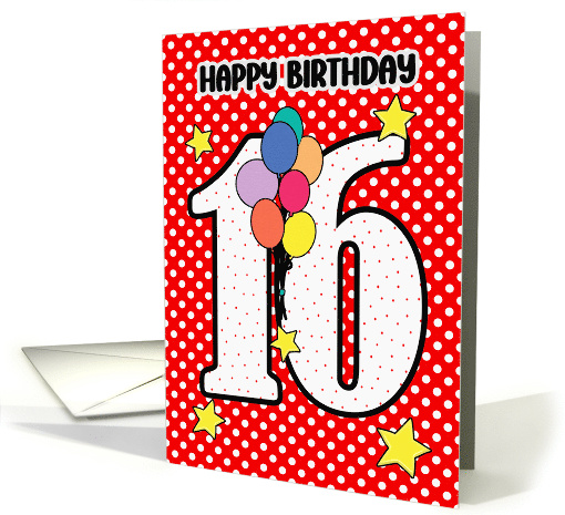 16th Birthday Festive and Bright Balloons and Stars card (1894300)