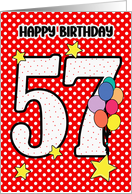 57th Birthday Festive and Bright Balloons and Stars card