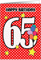 65th Birthday Festive and Bright Balloons and Stars card
