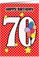 70th Birthday Festive and Bright Balloons and Stars card