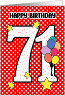 71st Birthday Festive and Bright Balloons and Stars card