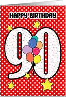 90th Birthday Festive and Bright Balloons and Stars card