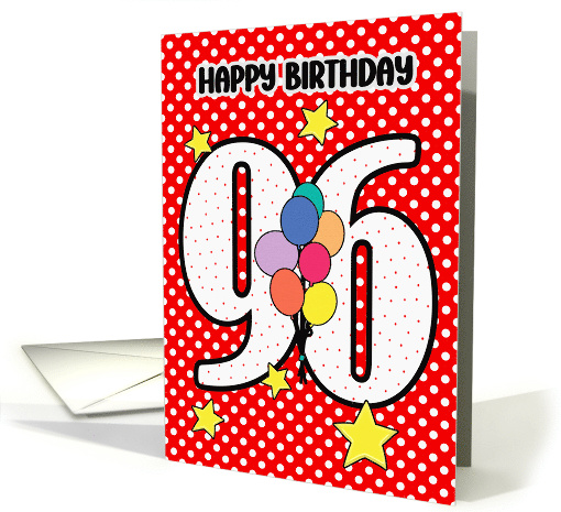 96th Birthday Festive and Bright Balloons and Stars card (1896278)