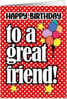 Friend Whimsical Happy Birthday Greeting with Balloons and Stars card
