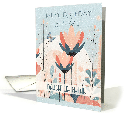 Daughter in Law Birthday Beautiful Stylized Flowers card (1896920)