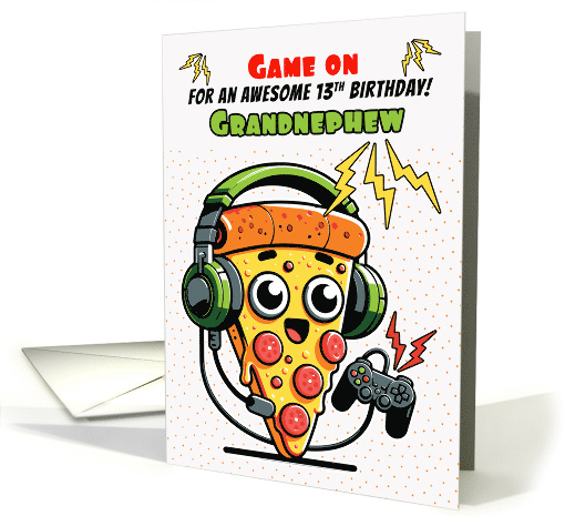 Grandnephew 13th Birthday Pizza Gamer Guy card (1932924)