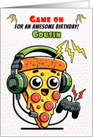 Cousin Birthday Pizza Gamer Guy card