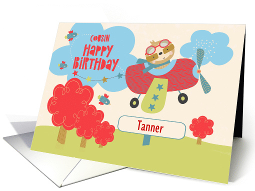 Cousin Birthday Custom Name Tanner Cute Sloth Flying a Plane card