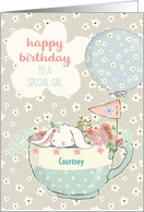 To Girl Birthday Custom Name Courtney Adorable Bunny in Teacup