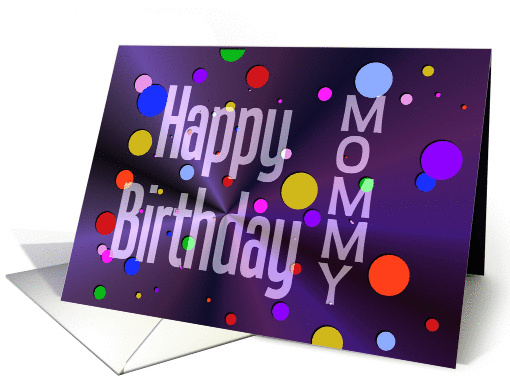 Happy Birthday Mommy Bright Purple with Colorful Polka Dots card