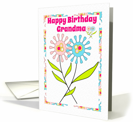 Happy Birthday Grandma with Fun Colorful Flowers card (908896)