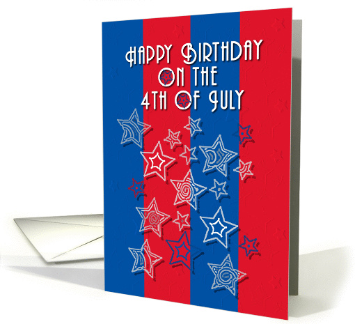 Happy Birthday on the 4th of July Stars and Stripes card (933481)