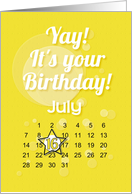 July 16th Yay It’s Your Birthday date specific card