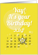 July 18th Yay It’s Your Birthday date specific card