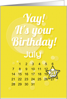 July 20th Yay It’s Your Birthday date specific card